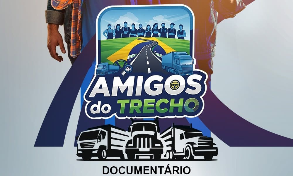 Documentário “Amigos do Trecho” destaca a cultura dos caminhoneiros e o papel essencial das estradas na economia brasileira
